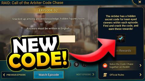Raid code chase episode 2 - Episode 9 Code. Spoiler Warning. AMBITION. The rewards we receive from this promo code are as follows: 20x Force XP Brews. 20x Void XP Brews. 150,000 Silver. Also when you watch the video you get 50k Silver. Then you can share the video by pressing Copy link and you’ll get 100 energy and 10 XP Brews.